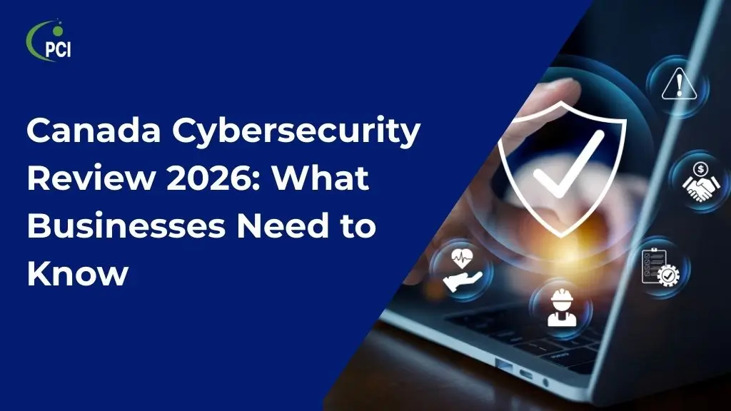 You are currently viewing Canada Cybersecurity Review 2026: What Businesses Need to Know