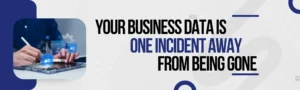 Read more about the article The day your data disappears isn’t theoretical