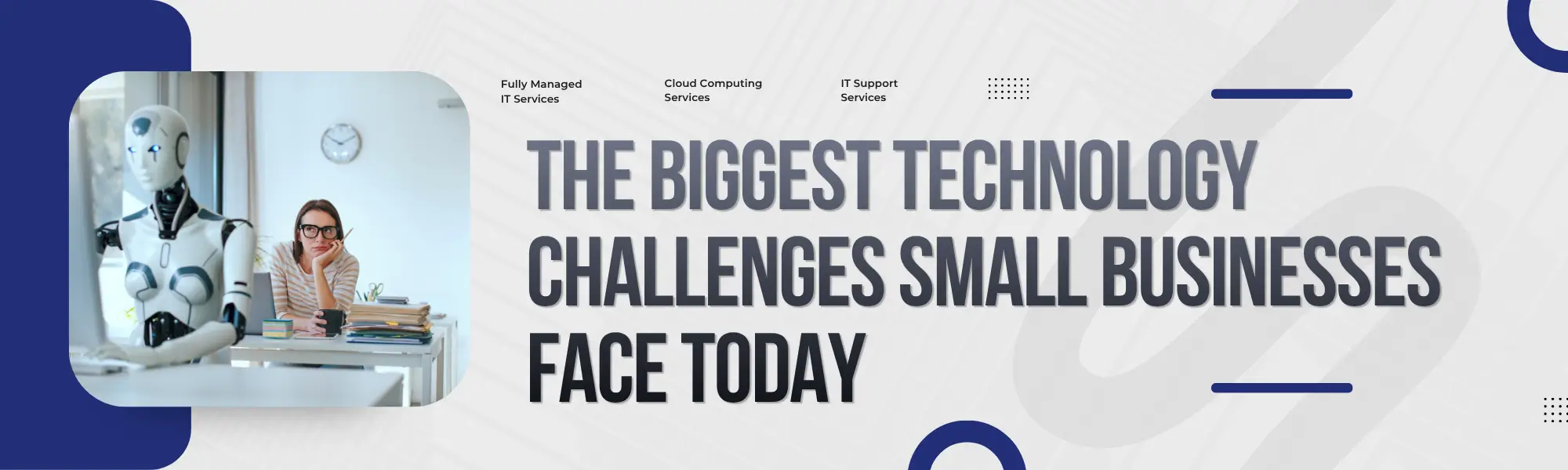 You are currently viewing The Biggest Technology Challenges Small Businesses Face Today