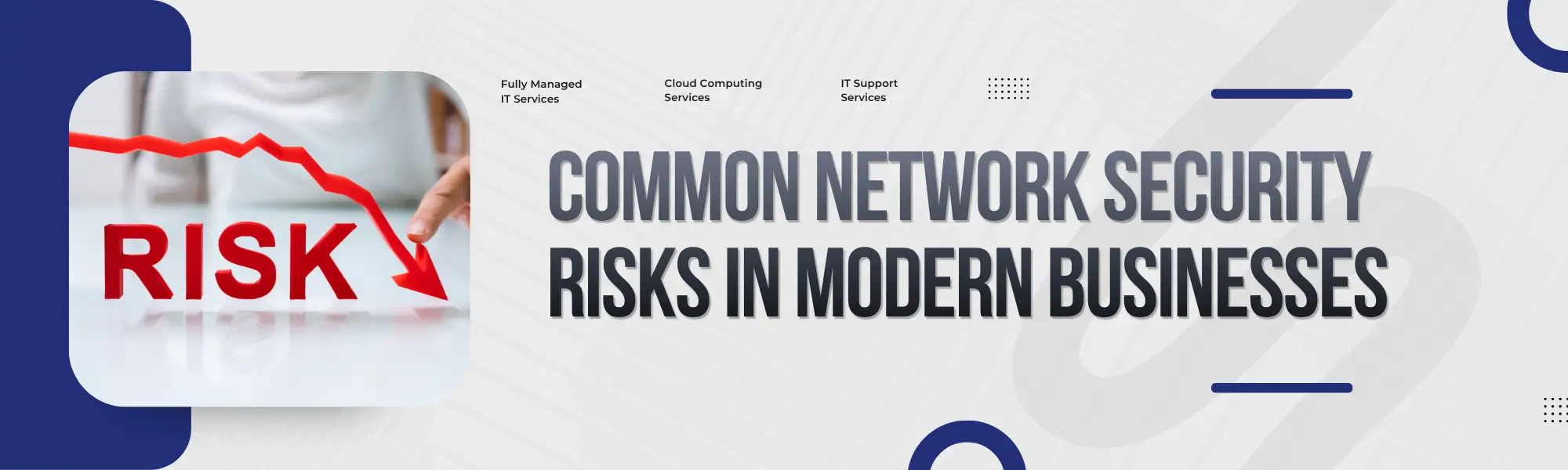 Read more about the article Common Network Security Risks in Modern Businesses 